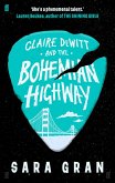 Claire DeWitt and the Bohemian Highway (eBook, ePUB)