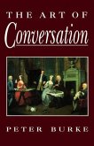 The Art of Conversation (eBook, ePUB) The Art of Conversation (eBook, ePUB)