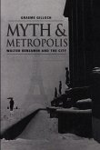 Myth and Metropolis (eBook, ePUB)