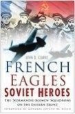 French Eagles, Soviet Heroes (eBook, ePUB)