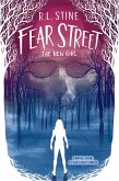 The NEW GIRL FEAR STREET (eBook, ePUB)