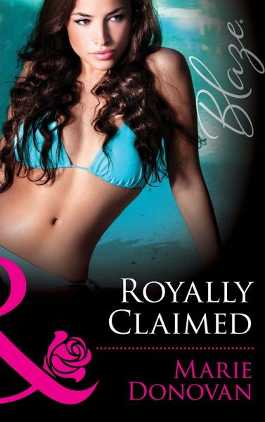 Royally Claimed (eBook, ePUB)