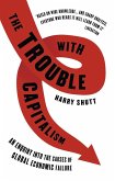 The Trouble with Capitalism (eBook, ePUB)