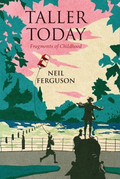 Taller Today (eBook, ePUB) - Ferguson, Neil