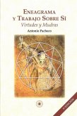 Eneagrama y trabajo sobre sí : virtudes y mudras