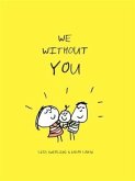 We Without You (eBook, ePUB)