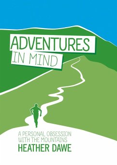 Adventures in Mind (eBook, ePUB) - Dawe, Heather