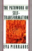 The Pathwork of Self-Transformation (eBook, ePUB)