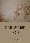 Der weiße Tod (eBook, ePUB)