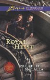 Royal Heist (eBook, ePUB)