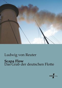 Scapa Flow - Reuter, Ludwig von