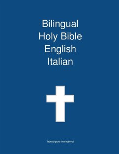 Bilingual Holy Bible, English - Italian - Transcripture International