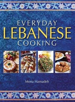 Everyday Lebanese Cooking (eBook, ePUB) - Hamadeh, Mona