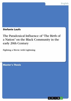 The Paradoxical Influence of ¿The Birth of a Nation¿ on the Black Community in the early 20th Century