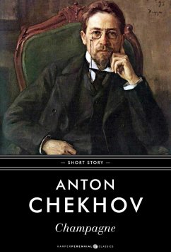 Champagne (eBook, ePUB) - Chekhov, Anton