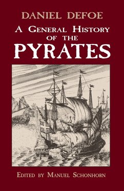 A General History of the Pyrates (eBook, ePUB) - Defoe, Daniel