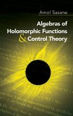 Algebras of Holomorphic Functions and Control Theory (eBook, ePUB)