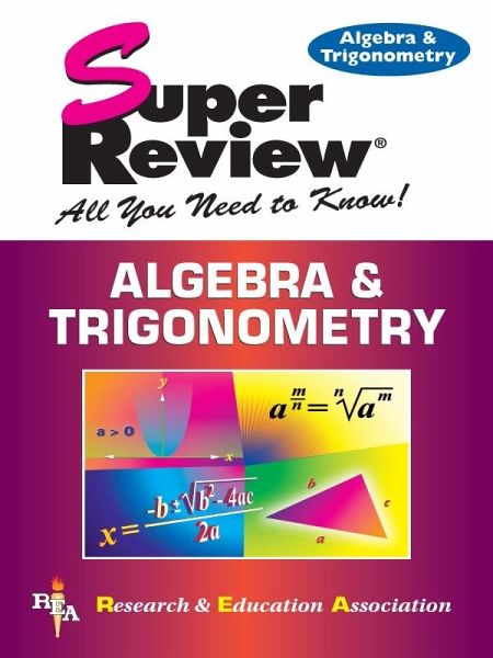 Algebra & Trigonometry Super Review (eBook, ePUB)
