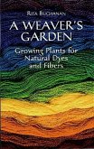 A Weaver's Garden (eBook, ePUB)