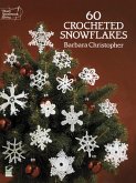 60 Crocheted Snowflakes (eBook, ePUB)