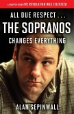 All Due Respect . . . The Sopranos Changes Everything (eBook, ePUB)