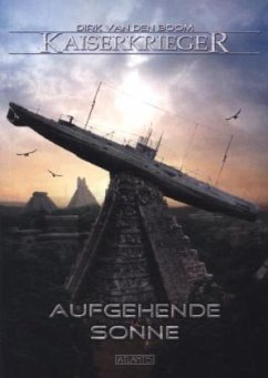 Aufgehende Sonne / Kaiserkrieger Bd.7 - Boom, Dirk van den