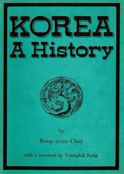 Korea A History (eBook, ePUB) - Choy, Bong-Youn
