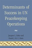 Determinants of Success in UN Peacekeeping Operations (eBook, ePUB)
