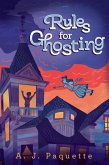 Rules for Ghosting (eBook, ePUB)