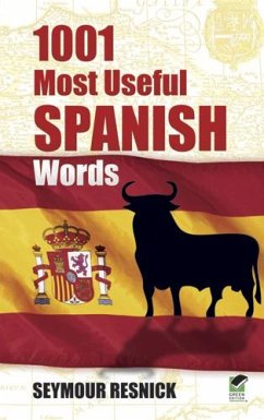 1001 Most Useful Spanish Words (eBook, ePUB) - Resnick, Seymour