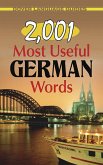2,001 Most Useful German Words (eBook, ePUB) 2,001 Most Useful German Words (eBook, ePUB)