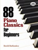 88 Piano Classics for Beginners (eBook, ePUB)