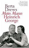 Mein Mann Heinrich George (eBook, ePUB)
