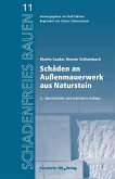 Schäden an Außenmauerwerk aus Naturstein. (eBook, PDF)