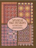 Spanish Tile Designs in Full Color (eBook, ePUB)