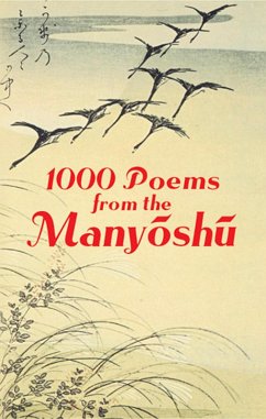 1000 Poems from the Manyoshu (eBook, ePUB) - Anonymous