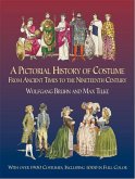 A Pictorial History of Costume From Ancient Times to the Nineteenth Century (eBook, ePUB)
