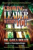 Growing The Leader Within You (eBook, ePUB) Growing The Leader Within You (eBook, ePUB)