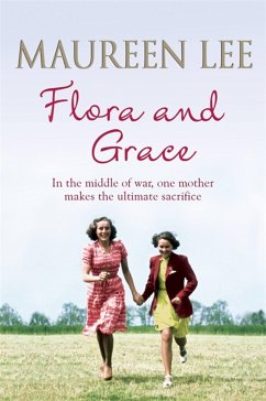 Flora and Grace - Lee, Maureen