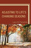 Adjusting to Life's Changing Seasons (eBook, ePUB) Adjusting to Life's Changing Seasons (eBook, ePUB)