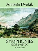 Symphonies Nos. 6 and 7 in Full Score (eBook, ePUB)