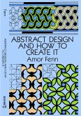 Abstract Design and How to Create It (eBook, ePUB)
