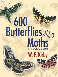 600 Butterflies and Moths in Full Color (eBook, ePUB) - Kirby, W. F.