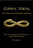 Codex Vates - Die Magie der kupfernen Schlange (eBook, ePUB)
