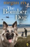 The Bomber Dog (eBook, ePUB)
