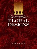 600 Decorative Floral Designs (eBook, ePUB)