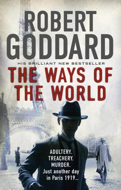 The Ways of the World (eBook, ePUB) - Goddard, Robert