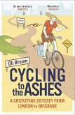 Cycling to the Ashes (eBook, ePUB)