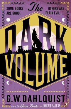 The Dark Volume (eBook, ePUB) - Dahlquist, G. W.