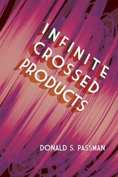 Infinite Crossed Products (eBook, ePUB) - Passman, Donald S.